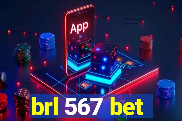 brl 567 bet